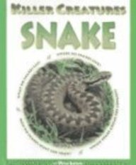 Snake (Killer Creatures) (9780739828731) by Allan, Tony; Jefferis, David