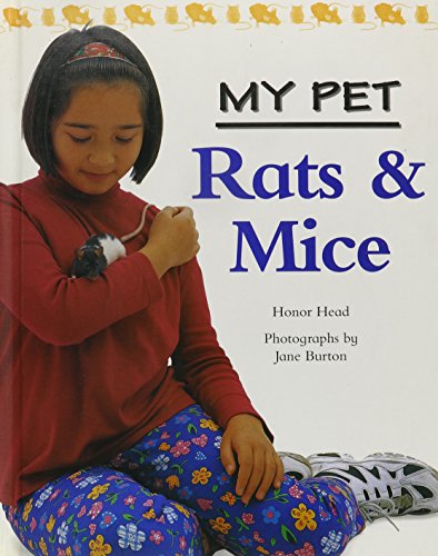 9780739828892: Rats & Mice (My Pet)