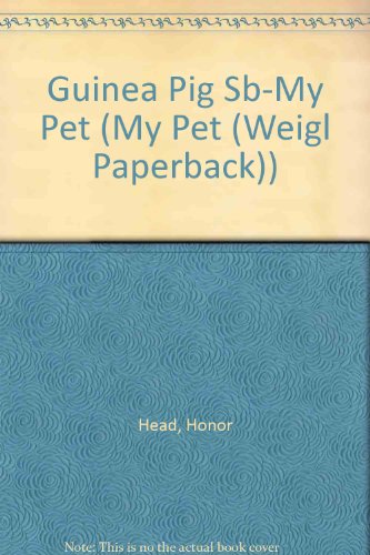 9780739830093: Guinea Pig (My Pet (Paperback) Series)