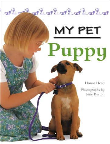 9780739830123: Puppy (My Pet (Weigl Paperback))