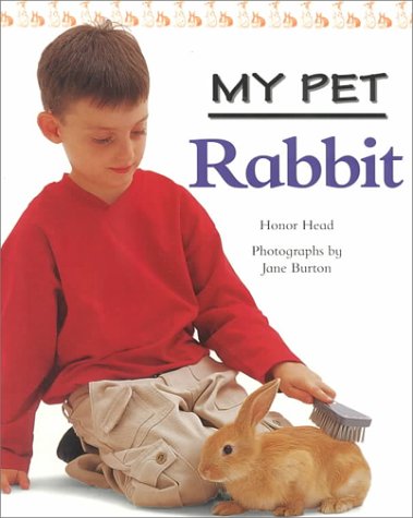 9780739830130: Rabbit (My Pet)
