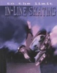 Stock-Bild f�r In-Line Skating (To the Limit)