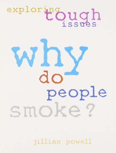 Beispielbild fr Why Do People Smoke? (Why Books) zum Verkauf von BooksRun