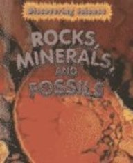 Imagen de archivo de Rocks, Minerals, and Fossils (Discovering Science) a la venta por SecondSale