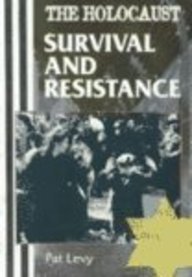 Beispielbild fr Survival and Resistance (Holocaust) zum Verkauf von BooksRun