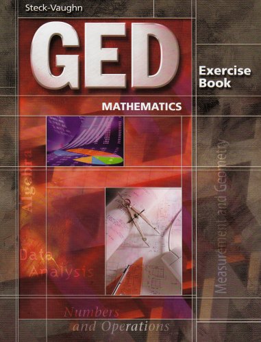 Stock image for Ged Mathematics: Exercise Book (Steck-Vaughn GED) for sale by Ergodebooks