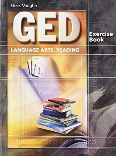 GED Exercise Books: Student Workbook Language Arts, Reading