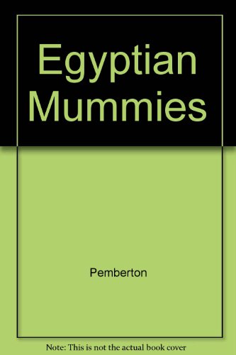 Beispielbild fr Egyptian Mummies: People from the Past zum Verkauf von SecondSale