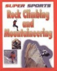 9780739843468: Rock Climbing/Mountaineering (Super Sports)