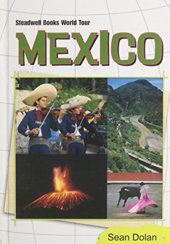 Stock image for Mexico (Steadwell Books World Tour) for sale by Booksavers of MD