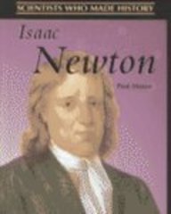 9780739848456: Isaac Newton (Scientists Who Made History)