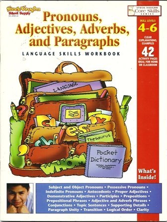 Beispielbild fr Pronouns, Adjectives, Adverbs and Paragraph Core Skills zum Verkauf von Better World Books
