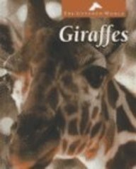 Stock image for Giraffes (The Untamed World) for sale by SecondSale