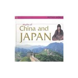 Imagen de archivo de Myths of China and Japan a la venta por Better World Books