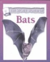 The Secret World of Bats (9780739849828) by Greenaway, Theresa