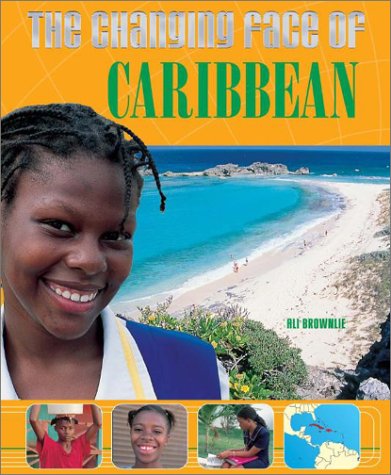 The Changing Face of the Caribbean (9780739852132) by Brownlie Bojang, Ali