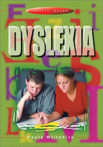 Stock image for Dyslexia for sale by Better World Books: West