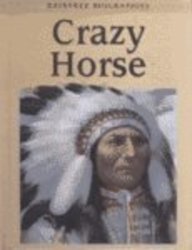 Stock image for Crazy Horse (Raintree Biographies) for sale by Front Cover Books