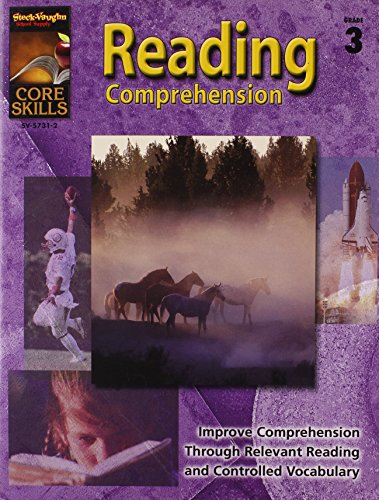 Stock image for Steck-Vaughn Core Skills: Reading Comprehension: Student Edition Grade 3 Reading Comprehension for sale by Jenson Books Inc