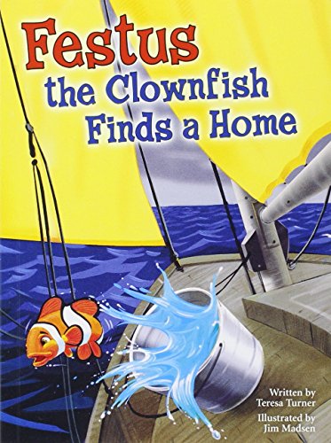 Imagen de archivo de Steck-Vaughn Pair-It Books Proficiency Stage 6: Individual Student Edition Festus the Clownfish Finds a Home a la venta por Wonder Book