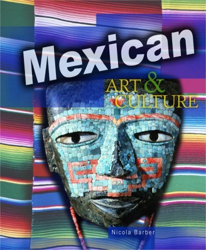 Beispielbild fr Mexican Art and Culture zum Verkauf von Better World Books