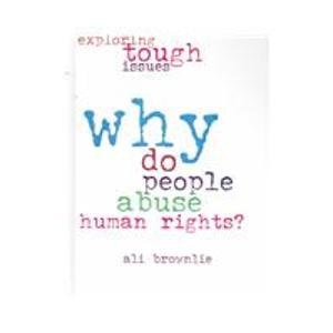 Beispielbild fr Why Do People Abuse Human Rights? zum Verkauf von Better World Books