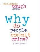 Imagen de archivo de Why Are People Terrorists? a la venta por Better World Books: West