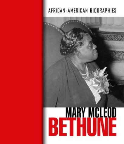 9780739868683: Mary McLeod Bethune (African-American Biographies)