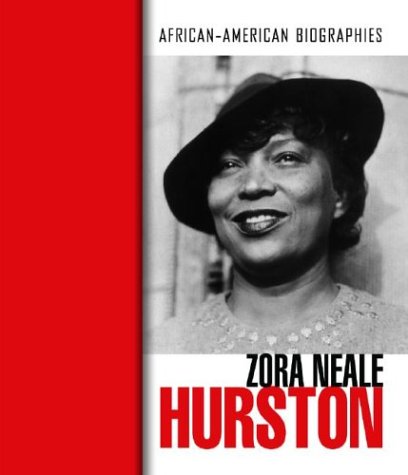 Stock image for Zora Neale Hurston (African-American Biographies) for sale by AwesomeBooks