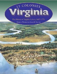 9780739868898: Virginia: The History of Virginia Colony, 1607-1776 (13 Colonies)