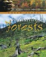 9780739870129: Vanishing Forests (Green Alert)