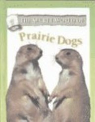 Beispielbild fr Prairie Dogs zum Verkauf von Better World Books