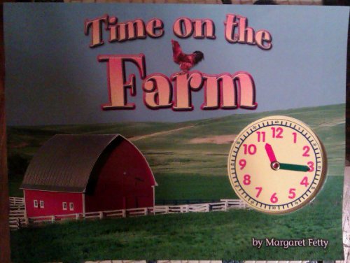 Imagen de archivo de Time on the Farm a la venta por Better World Books