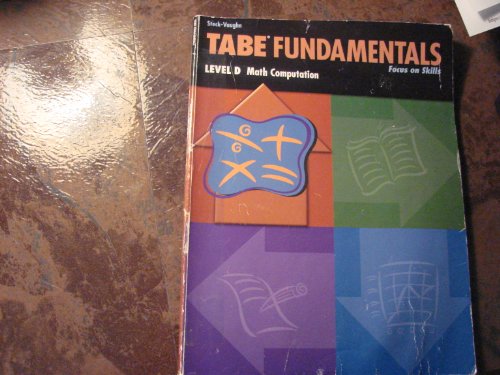 Tabe Fundamentals Math Computation Level D (9780739880319) by Steck Vaughan