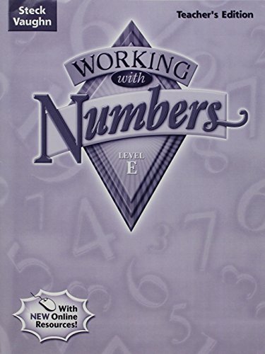 Stock image for Steck-Vaughn Working with Numbers: Teacher*s Guide Level E Level E 2004 for sale by dsmbooks