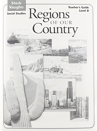 Imagen de archivo de Steck-Vaughn Social Studies 2004: Teachers Guide Regions of Our Country 2004 a la venta por dsmbooks