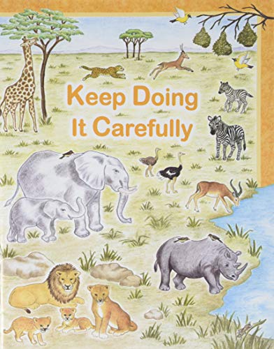 9780739900185: Keep Doing It Carefully Workbook (Preschool 4-5)