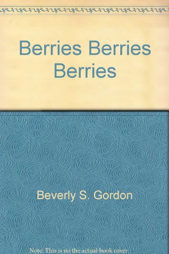 Beispielbild fr Berries, Berries, Berries (Little Jewel Books) zum Verkauf von Wonder Book