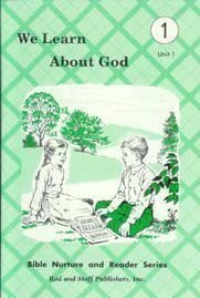 Stock image for Bible Nurture and Reader Series. Set of 12 books. We Learn about God. We learn More about God Units 1-3. Reading Workbooks Units 1-5. Worksheets Units 1-5. Printing Practice Units 2-5. for sale by SecondSale