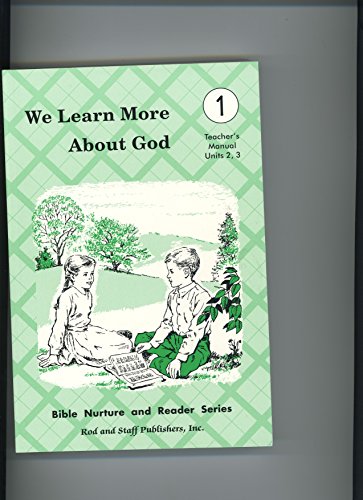 Stock image for We Learn More About God (Teachers Manual Units 2-3) (Bible Nurture and Reader Series) for sale by SecondSale