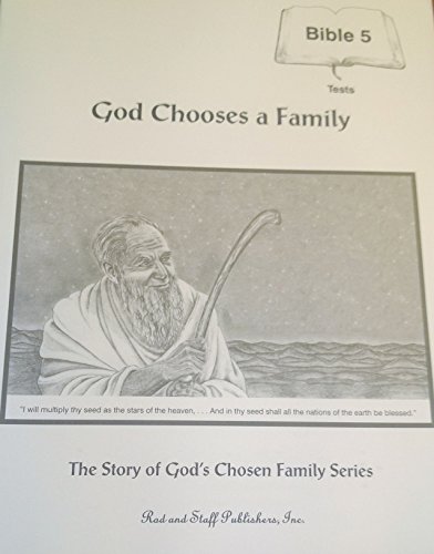 Stock image for God Chooses a Family - Bible 5 Tests (the story of God's Chosen Family Series) for sale by RiLaoghaire