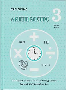 9780739904657: Exploring Arithmetic Grade 3 Teacher's Manual (Mathematics for Christian Living)