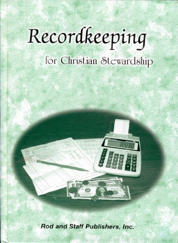 Stock image for Recordkeeping for Christian Stewardship (Grades 9 and 10) for sale by ThriftBooks-Atlanta
