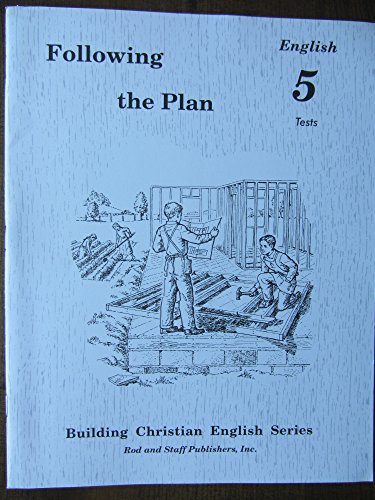 Stock image for Building Christian English Following the Plan Grade 5 Tests for sale by ThriftBooks-Dallas