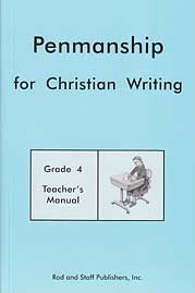 Stock image for Penmanship for Christian Writing Grade 4 Penmanship Teacher's Manual for sale by ThriftBooks-Dallas