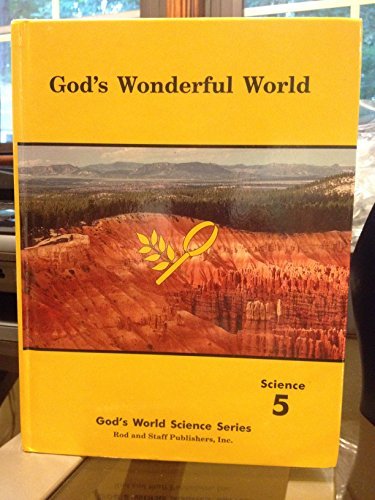 Stock image for God's Wonderful World--Science 5 (Student Text) for sale by ThriftBooks-Atlanta