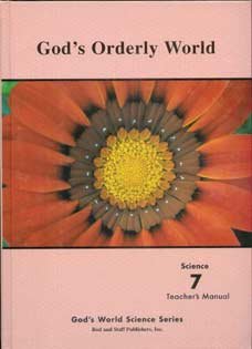 Stock image for God's Orderly World Grade 7 Science Teacher's Manual for sale by Orion Tech