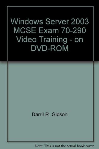 9780740060007: Windows Server 2003 MCSE Exam 70-290 Video Training - on DVD-ROM