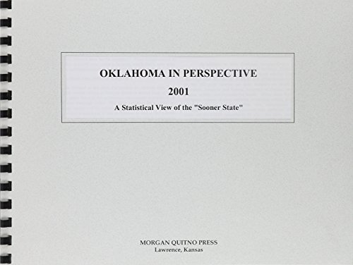 Oklahoma in Perspective 2001: A Statistical View of the Sooner State (9780740103858) by Morgan, Kathleen O'Leary