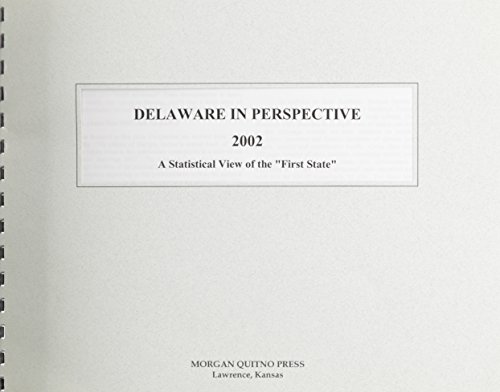 Delaware in Perspective 2002 (9780740105579) by Morgan, Kathleen O'Leary
